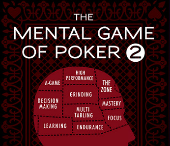 The Mental Game Of Poker 2 The Mental Game Of Poker 2
