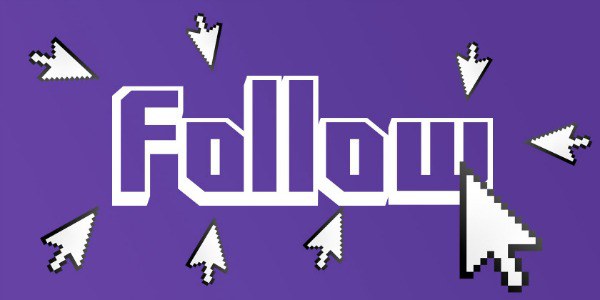 Follow me on Twitch Followers