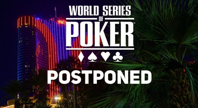 wsop 2020 postponed wsop 2020