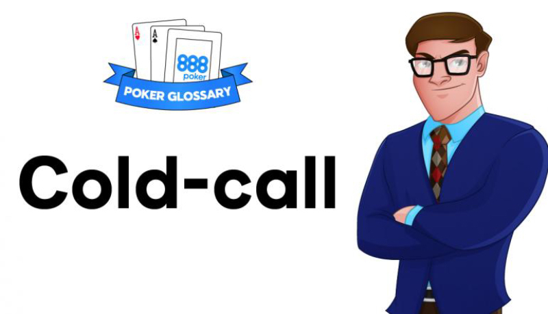 cold call 888poker cold call